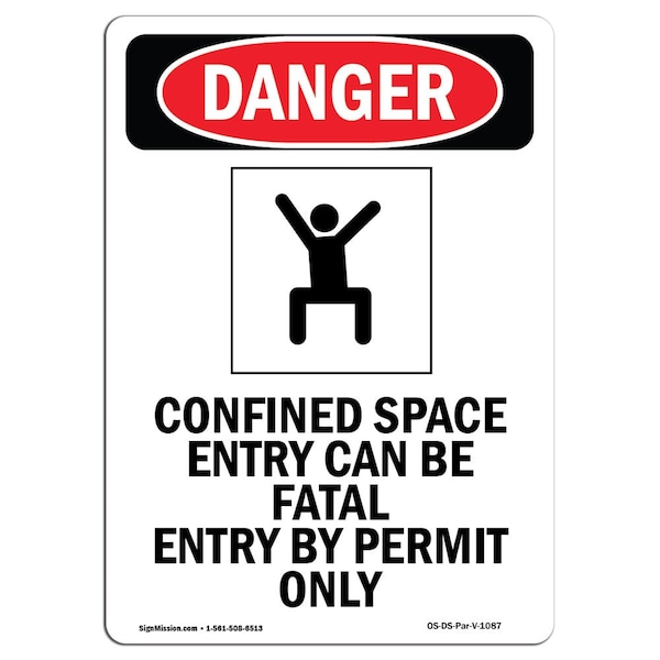Signmission OSHA Danger Sign, Confined Space Entry, 24in X 18in Rigid Plastic, 18" W, 24" H, Portrait OS-DS-P-1824-V-1087 - main